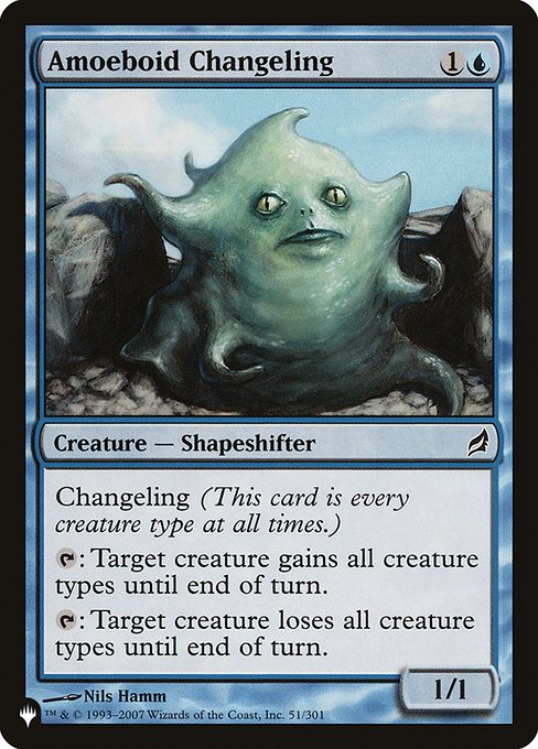 Amoeboid Changeling LRW-51