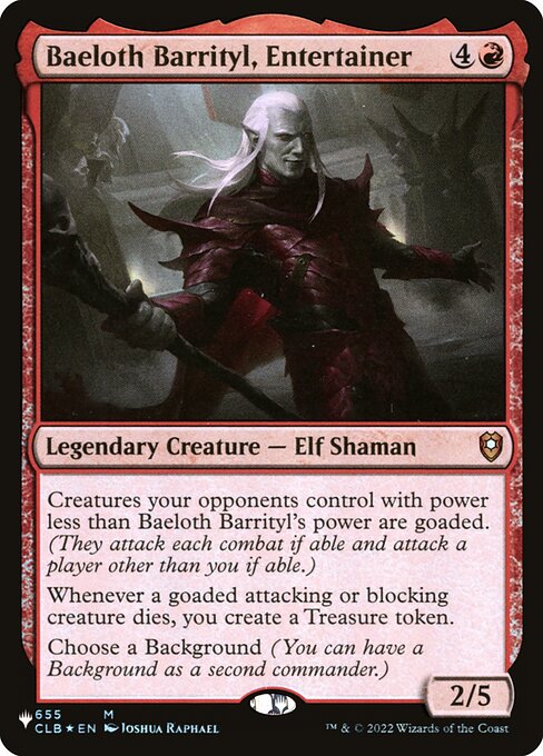 Baeloth Barrityl, Entertainer CLB-655