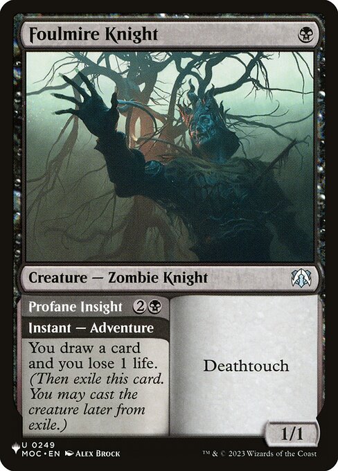 Foulmire Knight // Profane Insight MOC-249