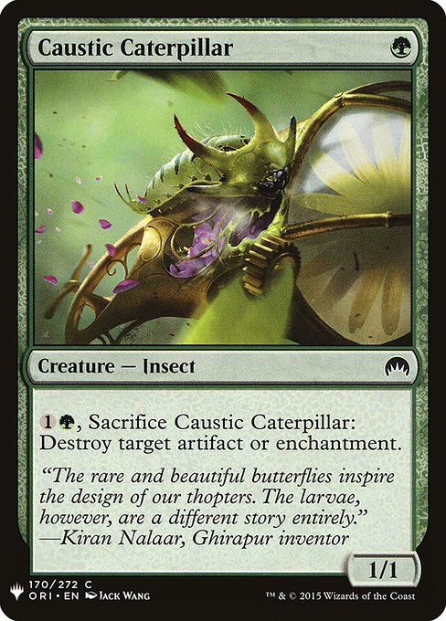 Caustic Caterpillar ORI-170
