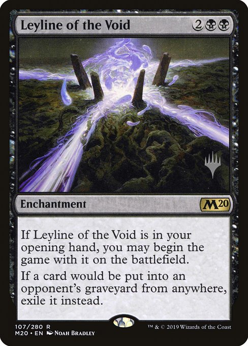 Leyline of the Void 107p
