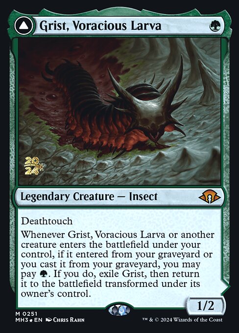 Grist, Voracious Larva // Grist, the Plague Swarm 251s