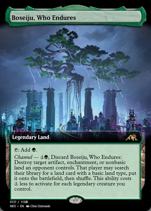 Boseiju, Who Endures 98137