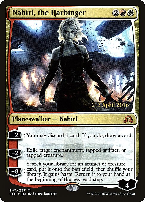 Nahiri, the Harbinger 247s