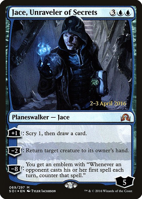 Jace, Unraveler of Secrets 69s