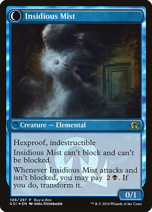 Elusive Tormentor // Insidious Mist 108, back face