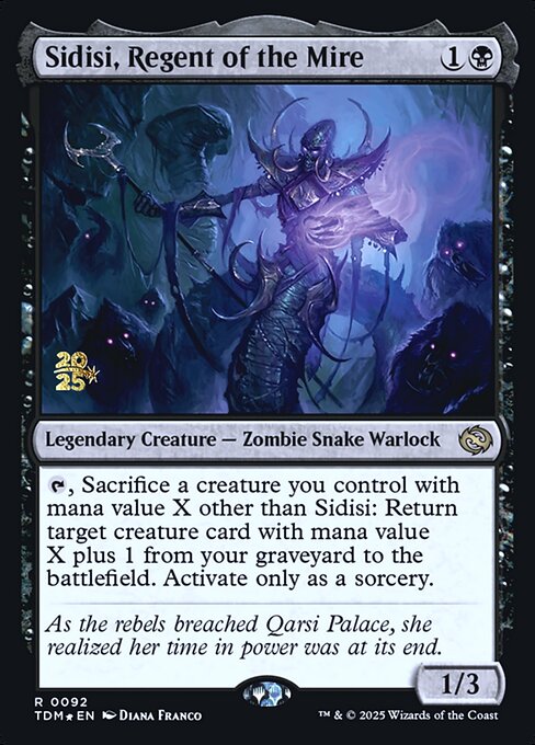 Sidisi, Regent of the Mire 92s