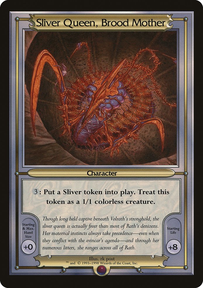 Sliver Queen, Brood Mother 307