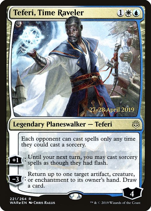 Teferi, Time Raveler 221s