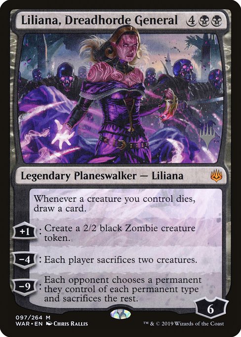 Liliana, Dreadhorde General 97p