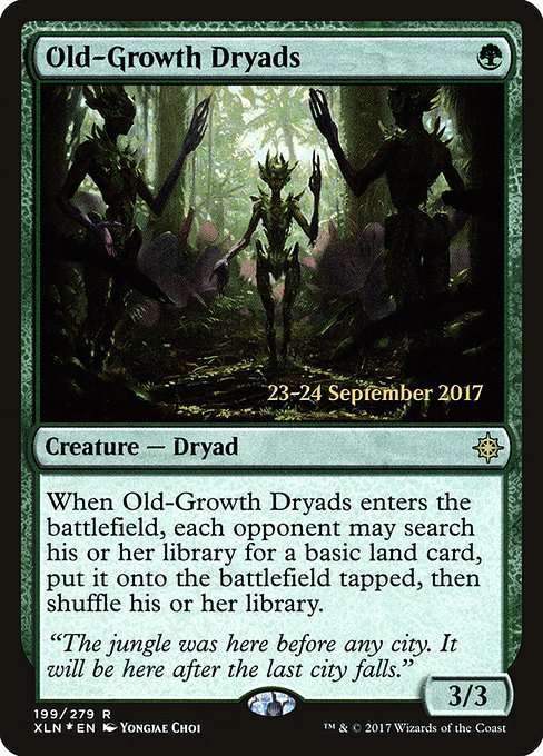 Old-Growth Dryads 199s