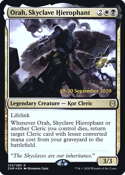 Orah, Skyclave Hierophant 233s