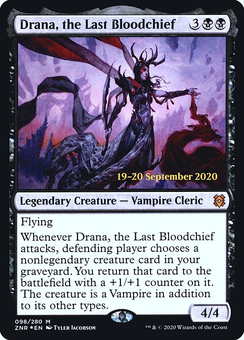 Drana, the Last Bloodchief 98s