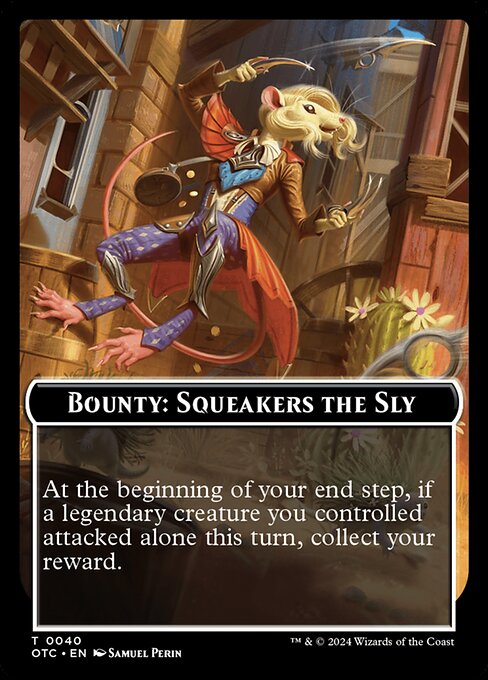Bounty: Squeakers the Sly // Wanted! 40
