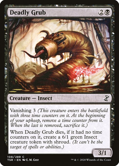 Deadly Grub 108