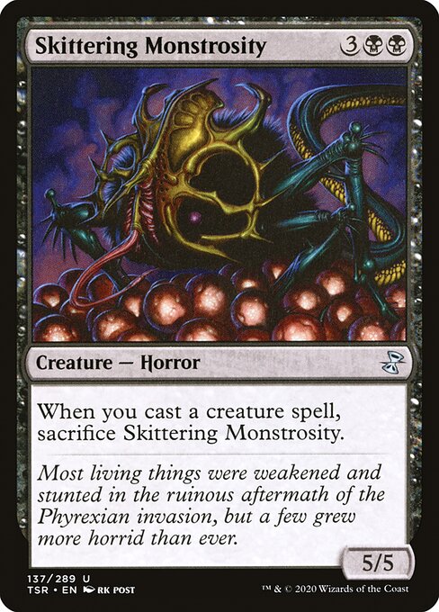 Skittering Monstrosity 137