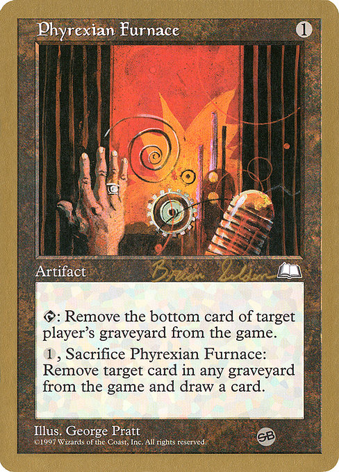 Phyrexian Furnace bs155sb