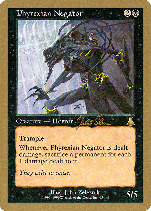 Phyrexian Negator js65