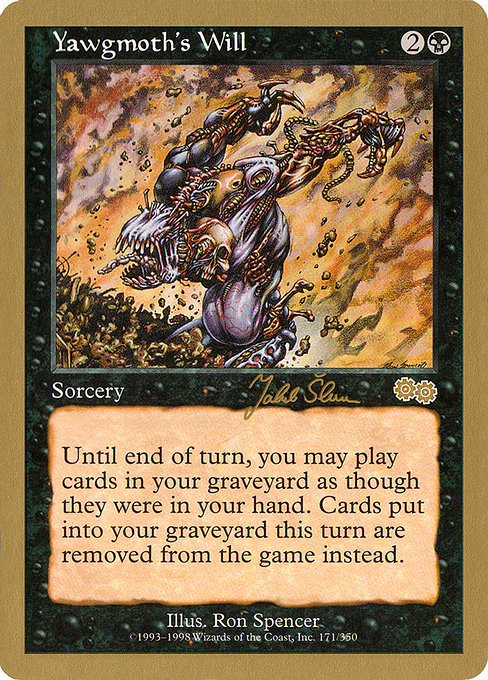 Yawgmoth's Will js171