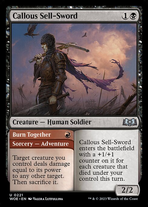 Callous Sell-Sword // Burn Together 221