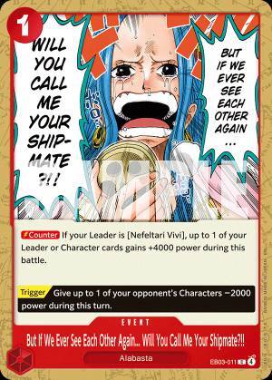 But If We Ever See Each Other Again... Will You Call Me Your Shipmate?!! 011