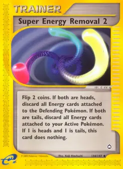 Super Energy Removal 2 134