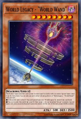 World Legacy - "World Wand" 017