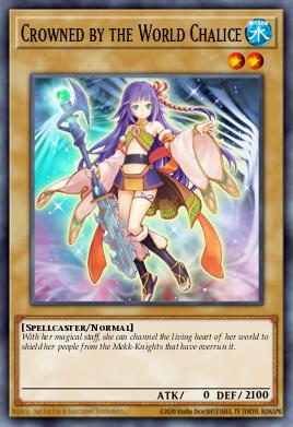 Crowned by the World Chalice COTD-EN018